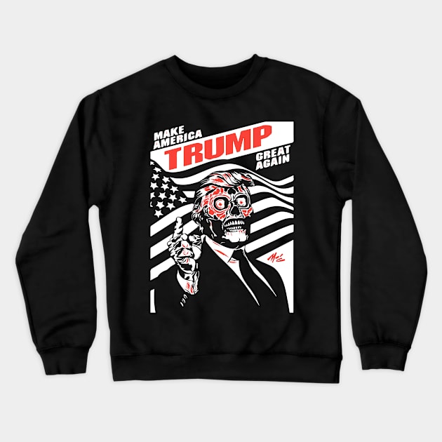 trump Crewneck Sweatshirt by FUNNY LIFE